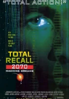 смотреть онлайн Вспомнить всё 2070 сериал 1 сезон бесплатно в HD 