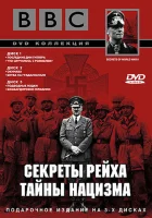 смотреть онлайн BBC: Секреты Рейха. Тайны нацизма сериал 1 сезон бесплатно в HD 