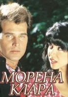 смотреть онлайн Морена Клара сериал 1 сезон бесплатно в HD 